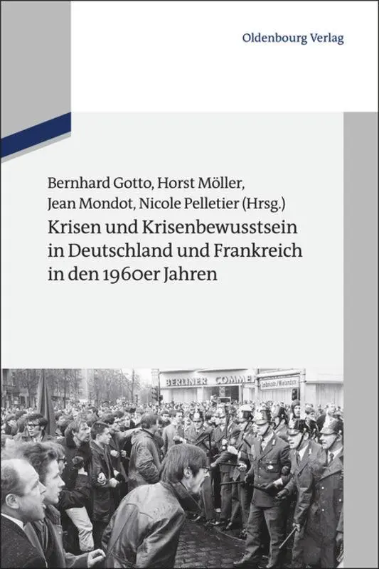Cover: 9783486712896 | Krisen und Krisenbewusstsein in Deutschland und Frankreich in den...