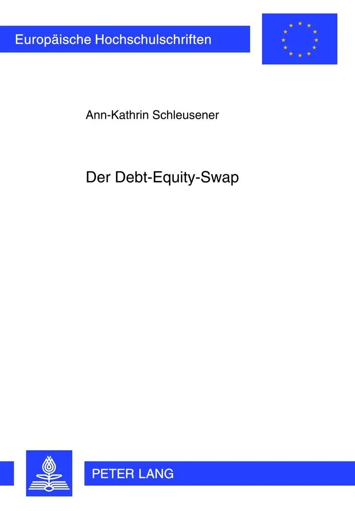 Cover: 9783631622896 | Der Debt-Equity-Swap | Ann-Kathrin Schleusener | Taschenbuch | 178 S.