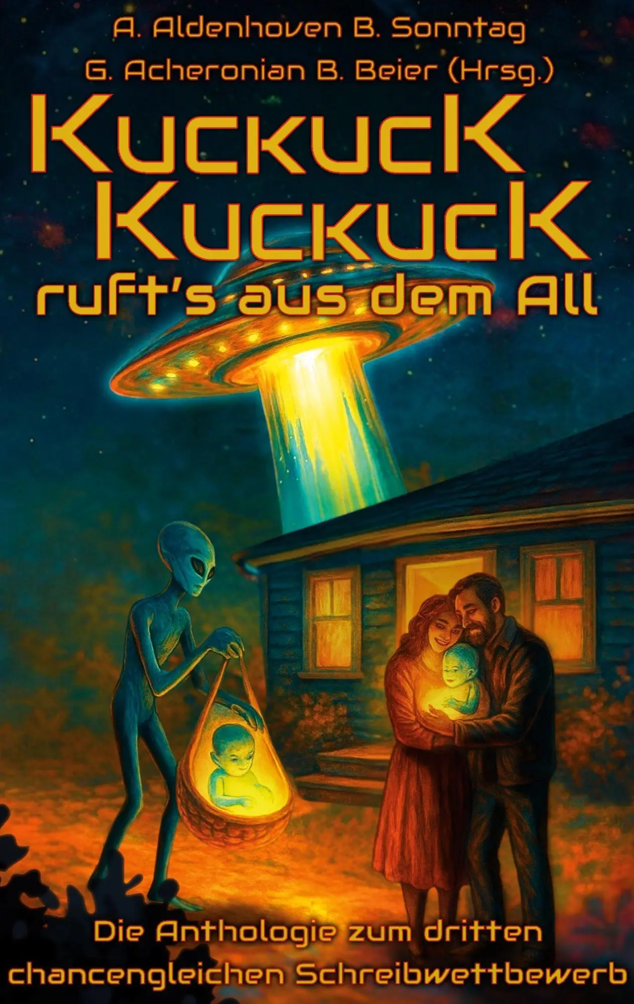 Cover: 9783696382896 | KuckucK, KuckucK, ruft's aus dem All | Axel Aldenhoven (u. a.) | Buch