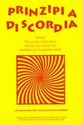 Cover: 9783890942896 | Principia Diskordia. ODER Wie ich die Göttin fand und was ich mit...