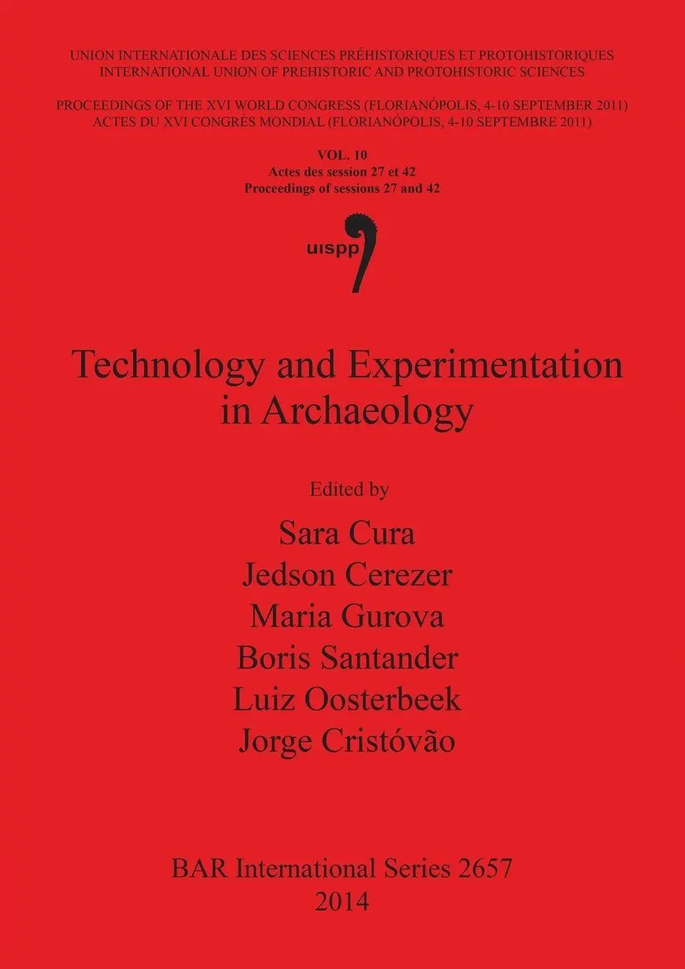 Cover: 9781407312996 | Technology and Experimentation in Archaeology | Sara Cura (u. a.)