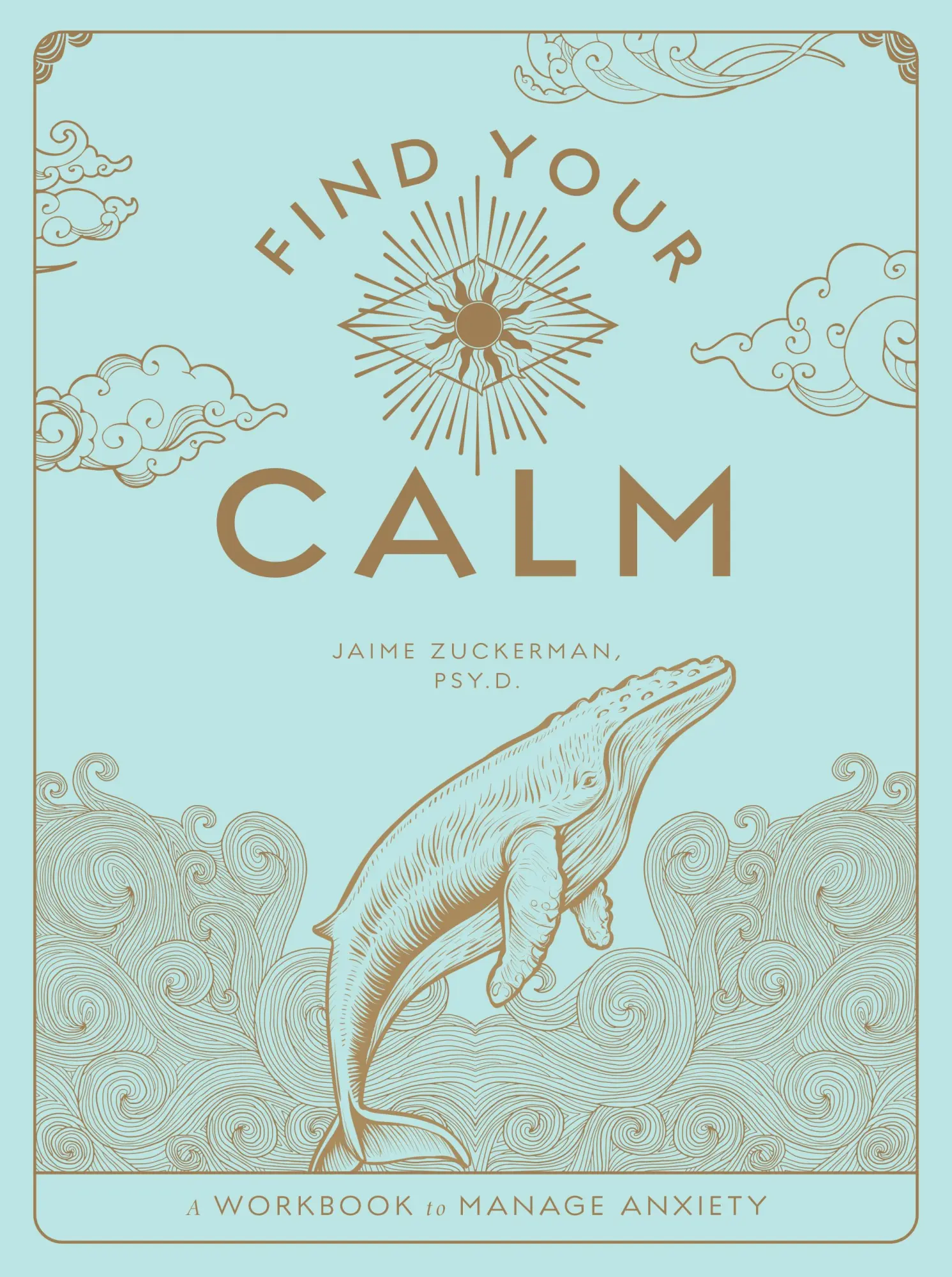 Cover: 9781577152996 | Find Your Calm | A Workbook to Manage Anxiety | Jaime Zuckerman | Buch