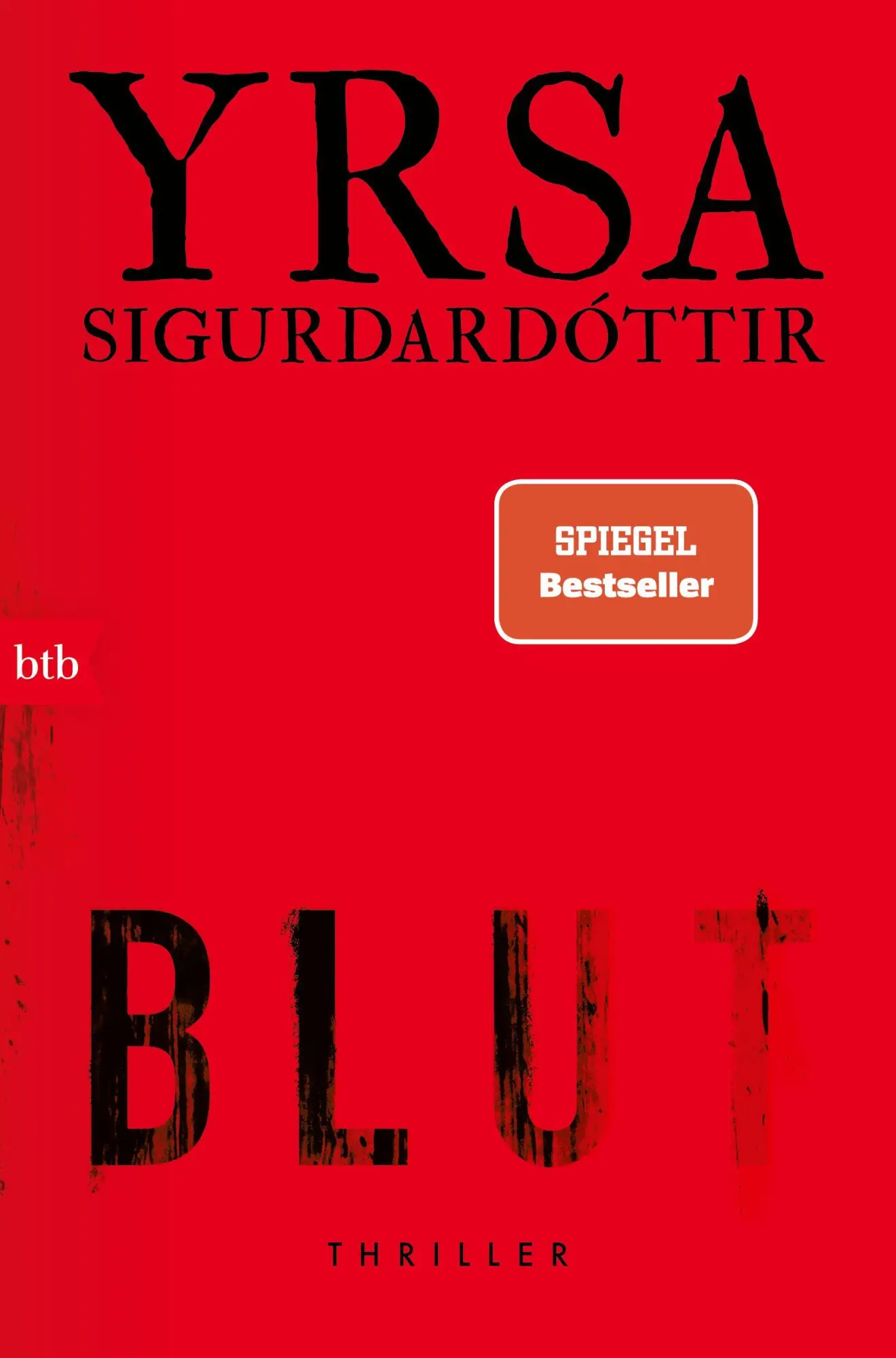 Cover: 9783442762996 | BLUT | Thriller | Yrsa Sigurdardóttir | Taschenbuch | 384 S. | Deutsch