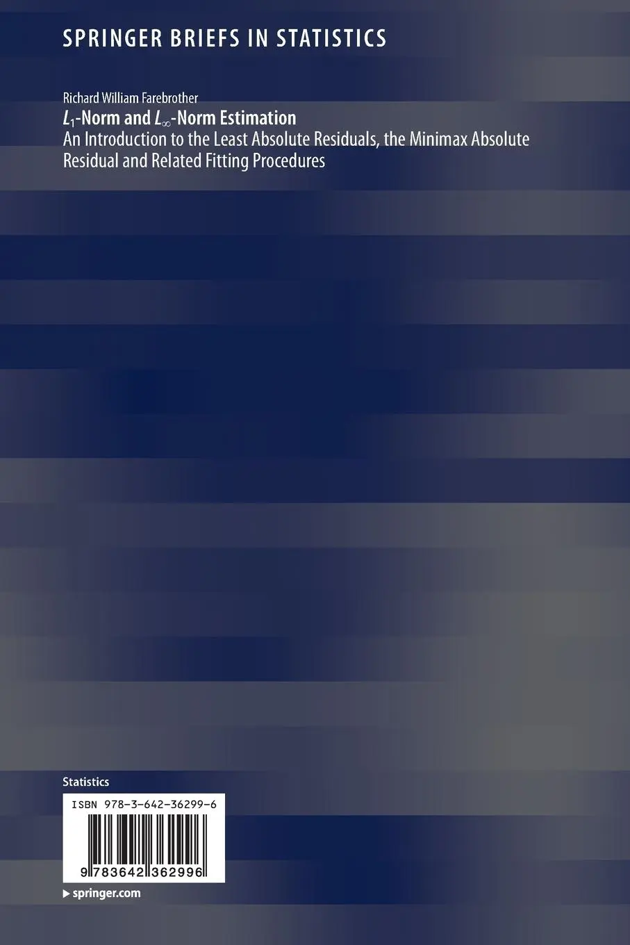 Rückseite: 9783642362996 | L1-Norm and L¿-Norm Estimation | Richard Farebrother | Taschenbuch