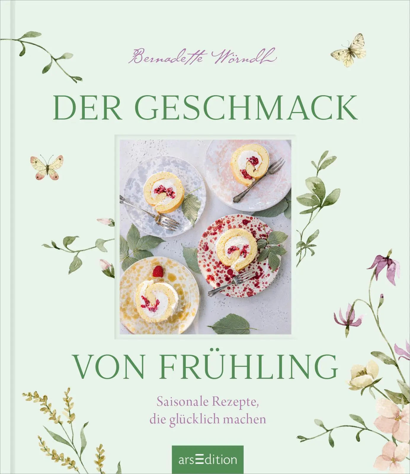 Bild: 9783845862996 | Der Geschmack von Frühling | Bernadette Wörndl (u. a.) | Buch | 96 S.