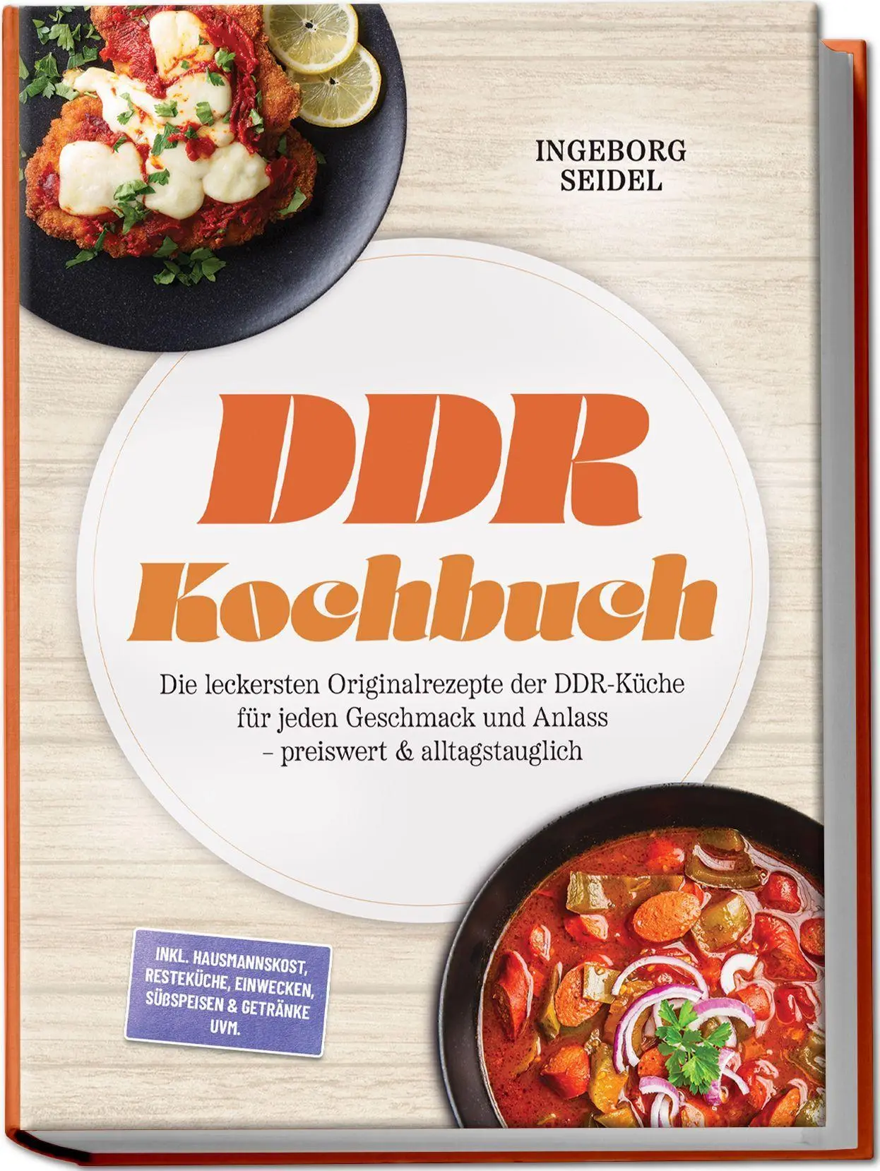 Cover: 9783989102996 | DDR Kochbuch: Die leckersten Originalrezepte der DDR-Küche für...