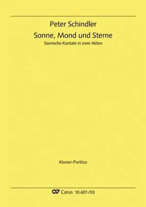 Cover: 9790007132996 | Sonne, Mond und Sterne, Klavierauszug | Peter Schindler | Buch | 2012