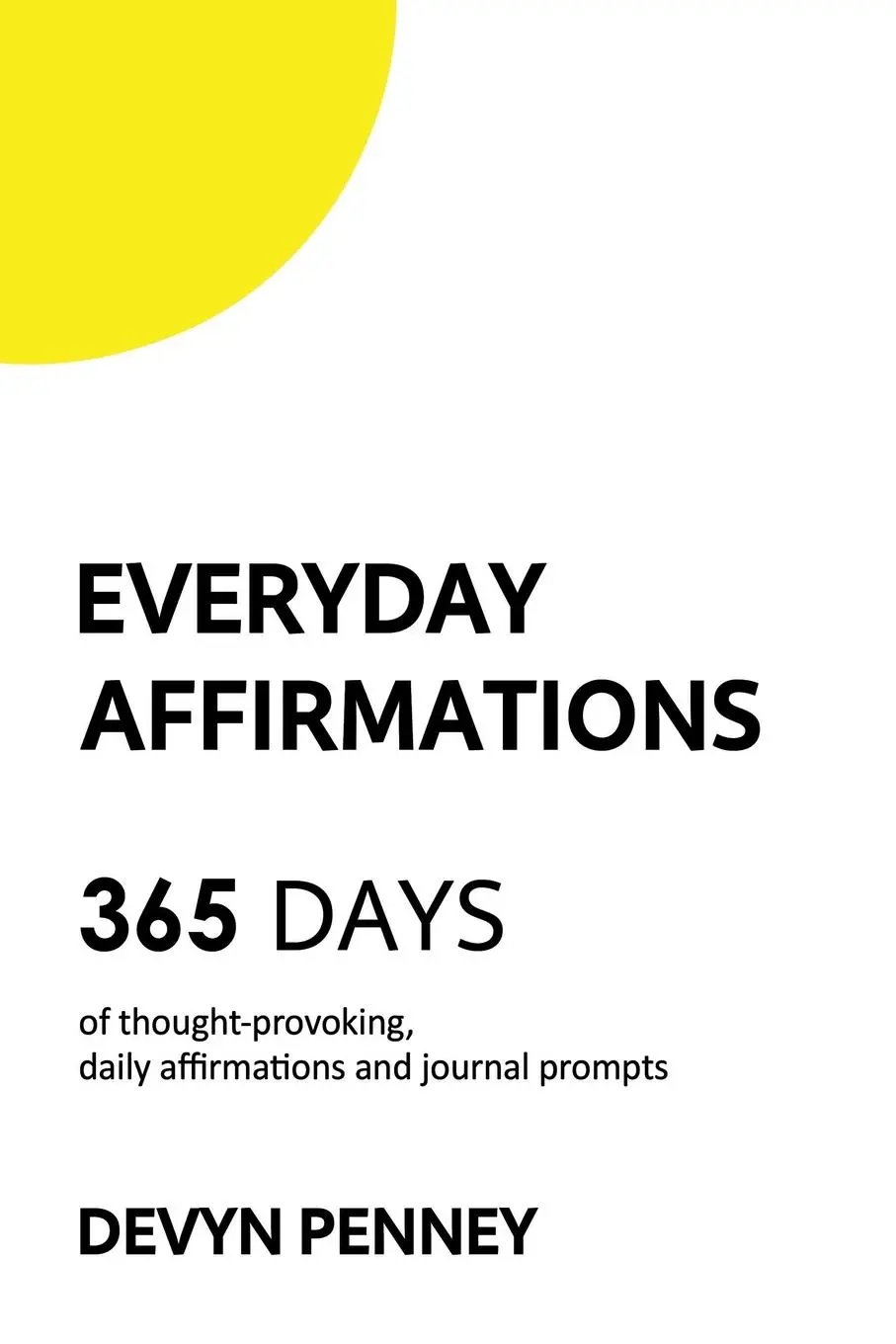 Cover: 9798765232996 | Everyday Affirmations | Devyn Penney | Taschenbuch | Englisch | 2022