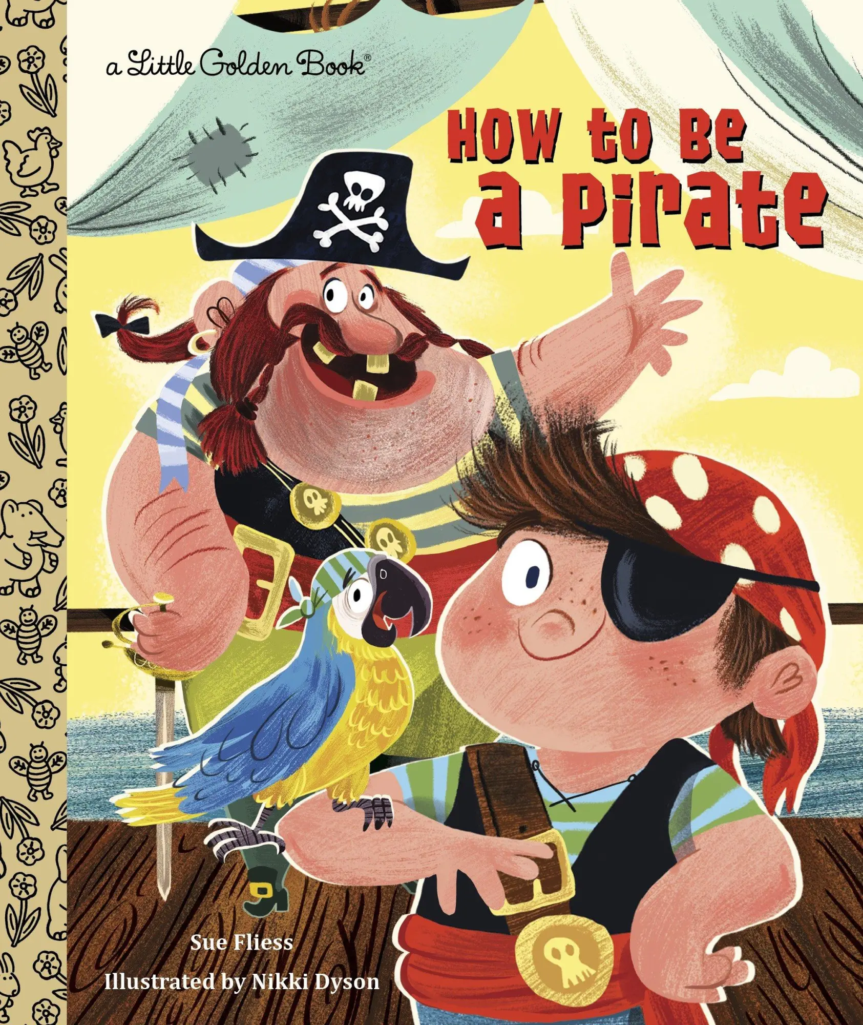 Cover: 9780449813096 | How to Be a Pirate | Sue Fliess | Buch | Einband - fest (Hardcover)