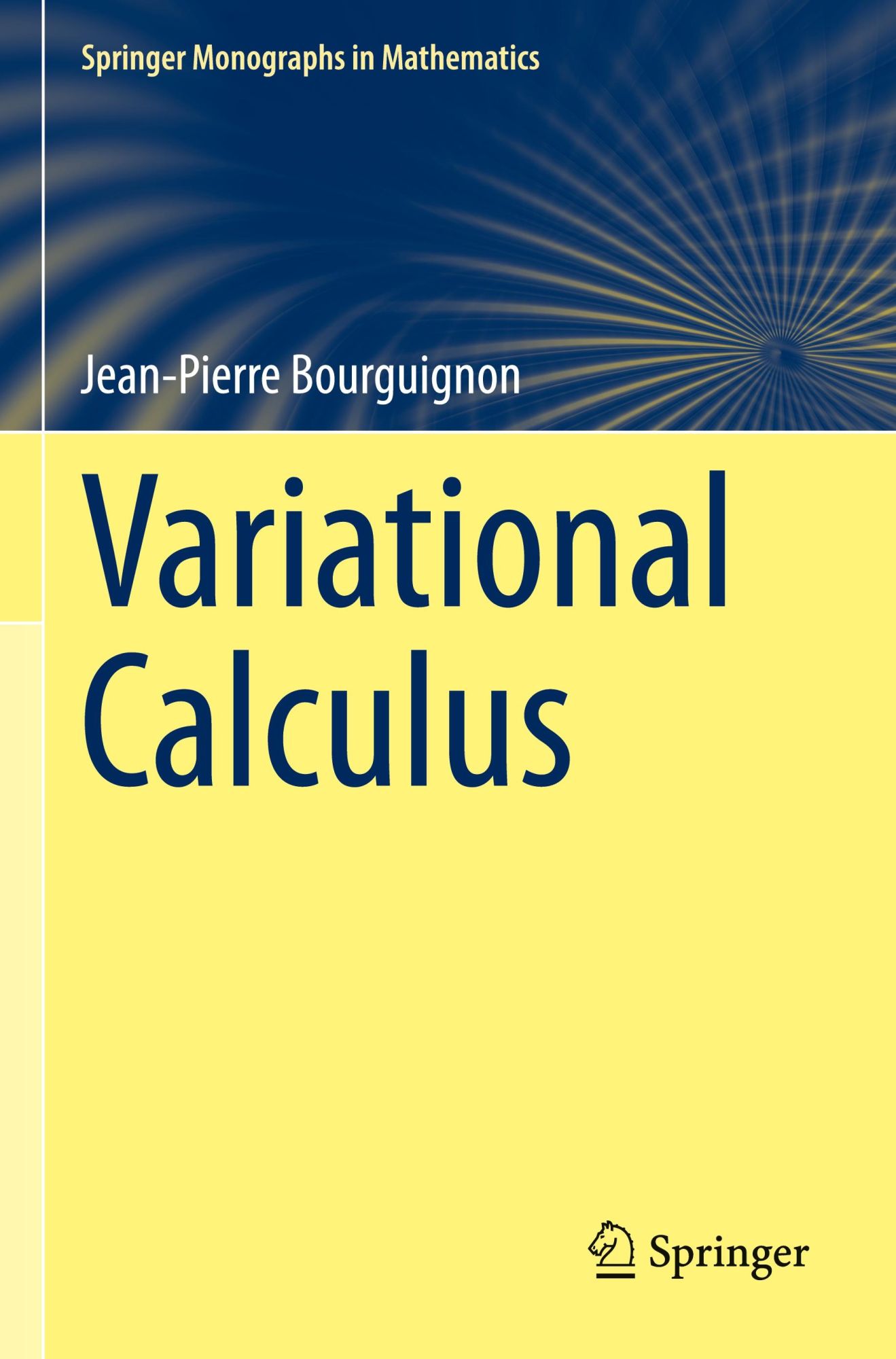 Cover: 9783031183096 | Variational Calculus | Jean-Pierre Bourguignon | Taschenbuch | xix Cover: 9783031183096 | Variational Calculus | Jean-Pierre Bourguignon | Taschenbuch | xix