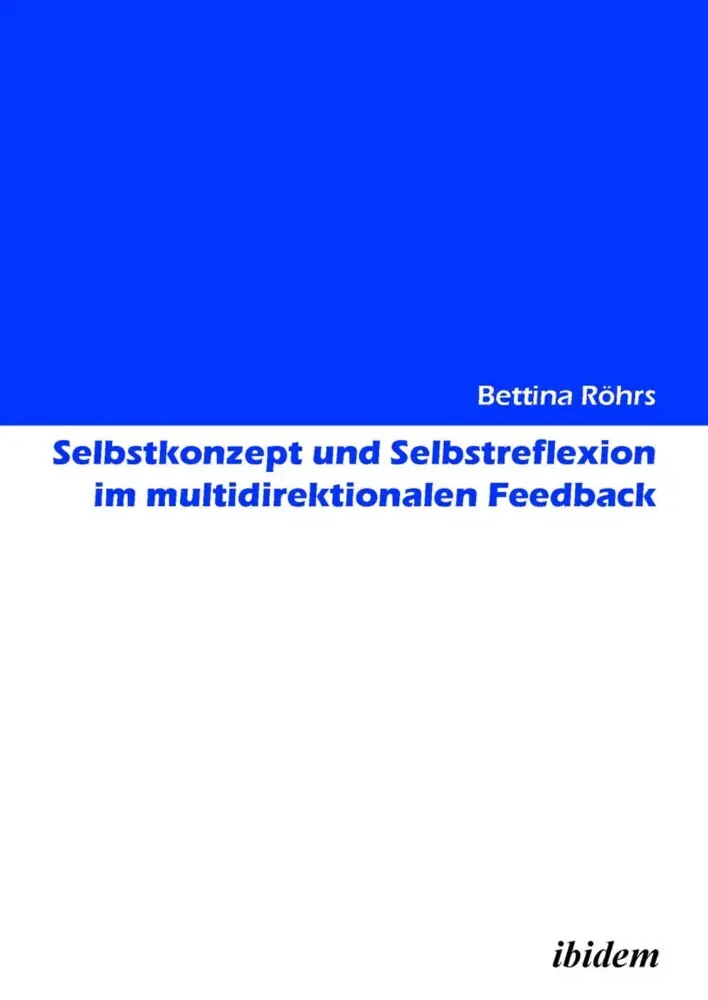 Cover: 9783838203096 | Selbstkonzept und Selbstreflexion im multidirektionalen Feedback