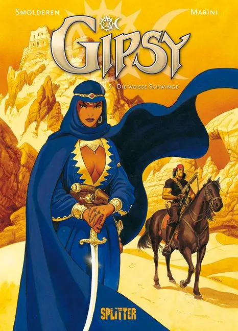 Cover: 9783868693096 | Gipsy 5 | Die weiße Schwinge | Thierry/Marini, Enrico Smolderen | Buch