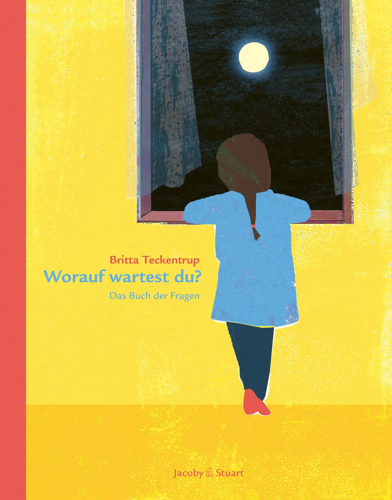 Cover: 9783946593096 | Worauf wartest du? | Das Buch der Fragen | Britta Teckentrup | Buch