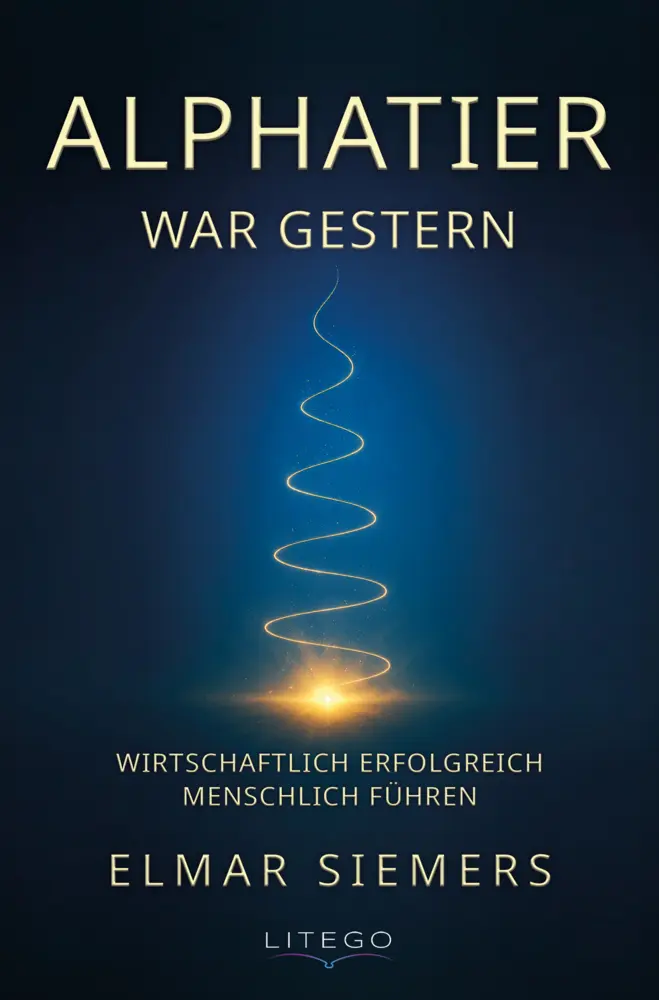 Cover: 9783991593096 | Alphatier war gestern | Wirtschaftlich erfolgreich menschlich führen