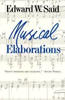 Cover: 9780231073196 | Said, E: Musical Elaborations | Edward (c Said (u. a.) | Taschenbuch