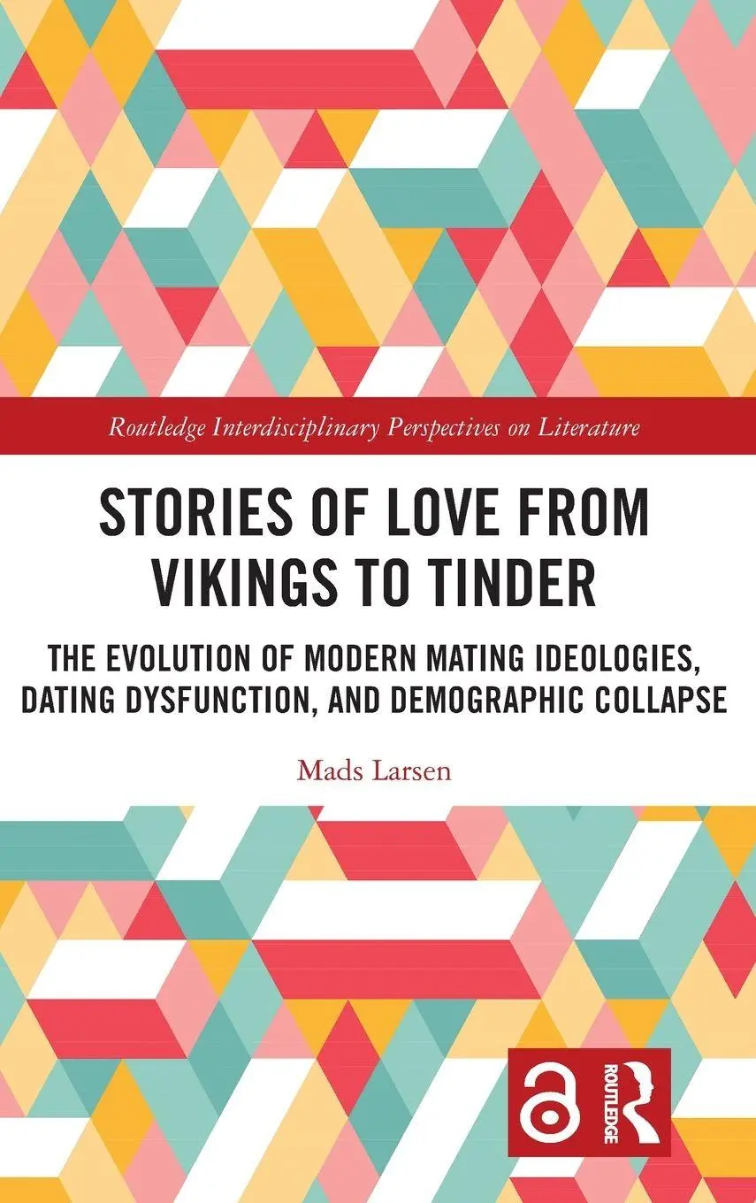 Cover: 9781032813196 | Stories of Love from Vikings to Tinder | Mads Larsen | Buch | Englisch