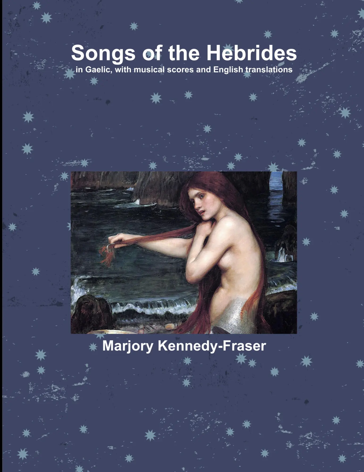 Cover: 9781387713196 | Songs of the Hebrides | Marjory Kennedy-Fraser | Taschenbuch | 2018