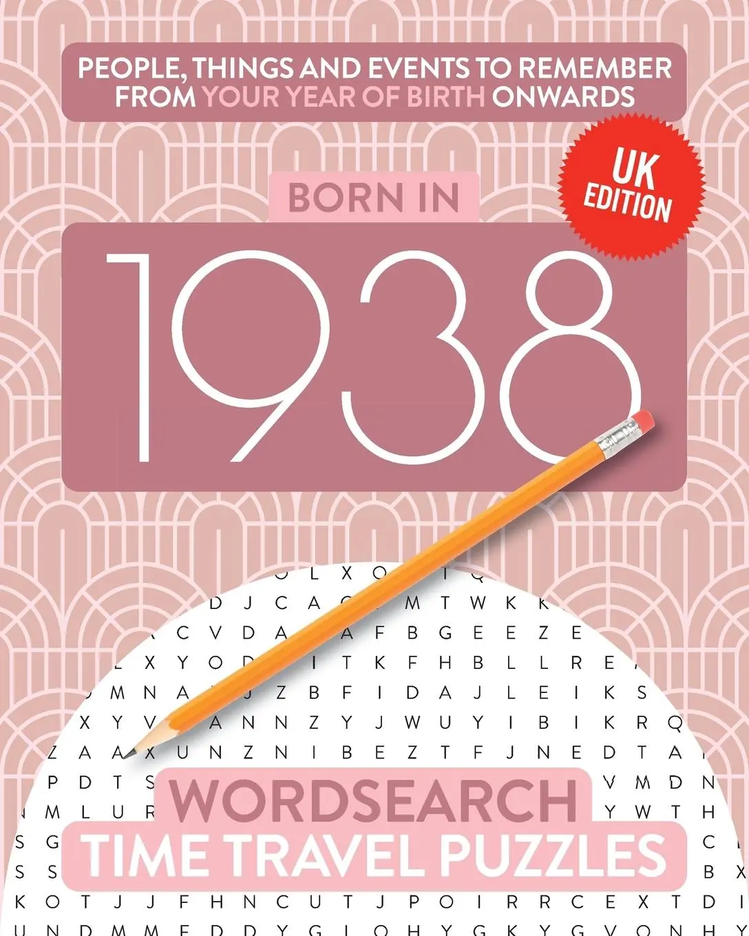 Cover: 9781912883196 | Born in 1938 | Your Life in Wordsearch Puzzles | Time Travel Puzzles