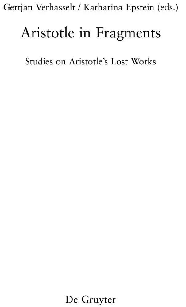 Cover: 9783119143196 | Aristotle in Fragments | Studies on Aristotle's Lost Works | Buch | VI