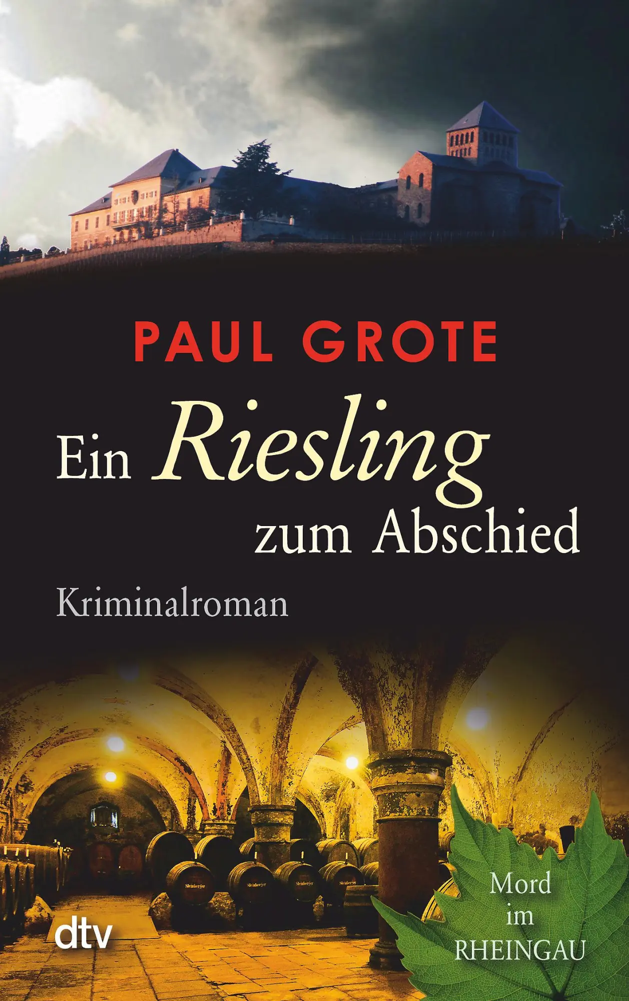 Cover: 9783423213196 | Ein Riesling zum Abschied | Paul Grote | Taschenbuch | 400 S. | 2011