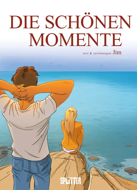 Cover: 9783958393196 | Die Schönen Momente | abgeschlossener Einzelband | Jim | Buch | 136 S.