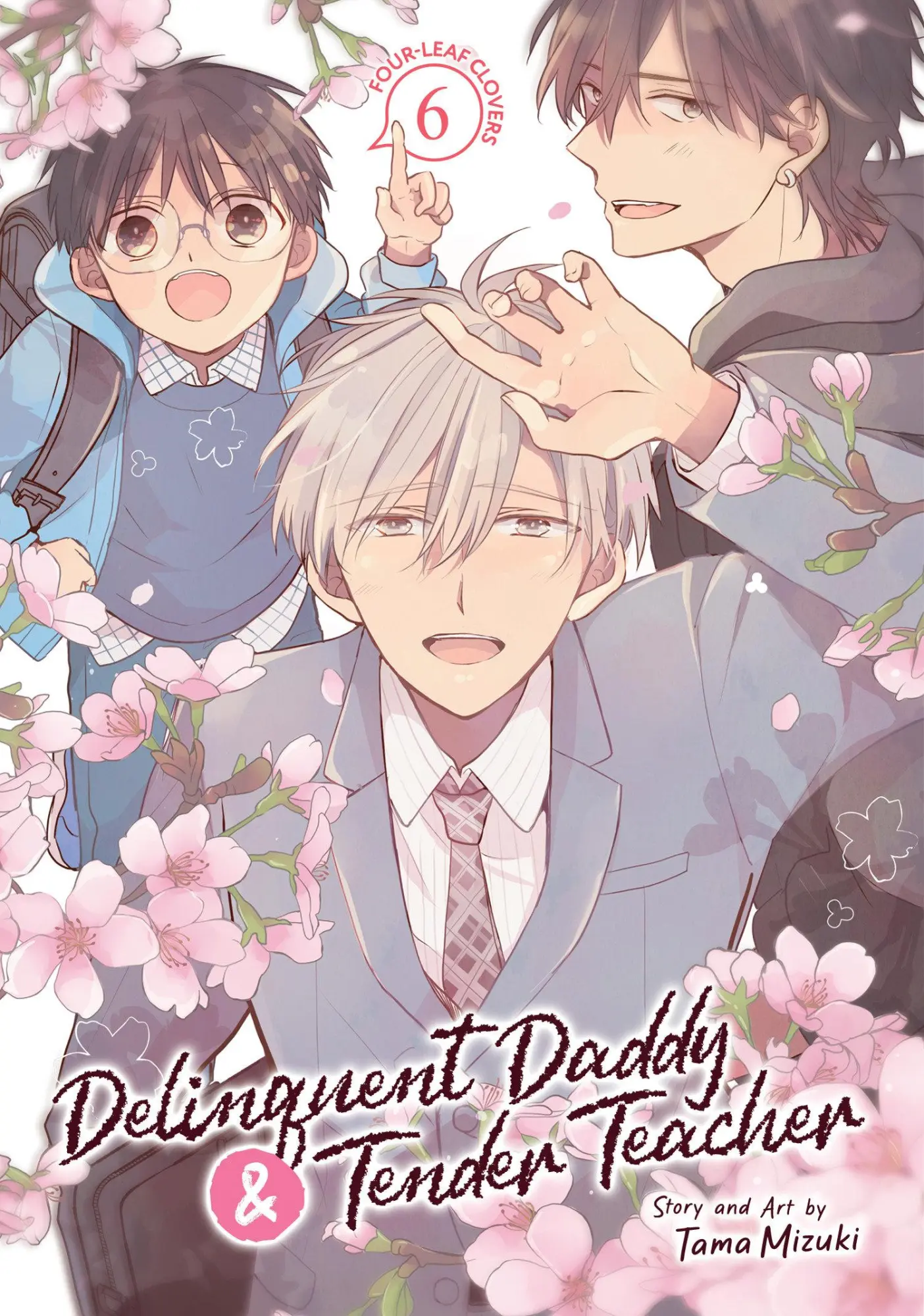 Cover: 9798891603196 | Delinquent Daddy and Tender Teacher Vol. 6: Four-Leaf Clovers | Mizuki
