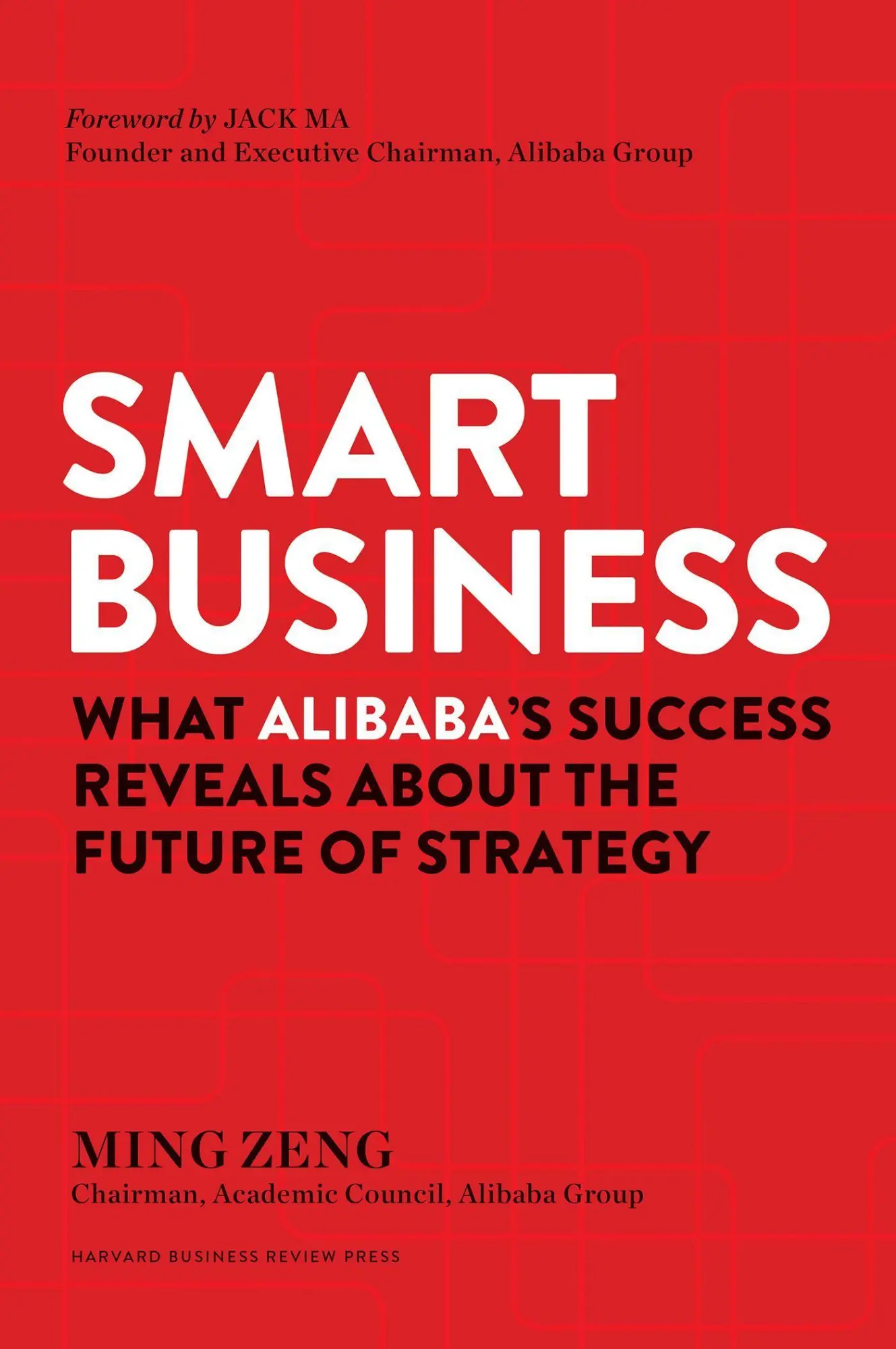 Cover: 9781633693296 | Smart Business | Ming Zeng | Buch | Gebunden | Englisch | 2018