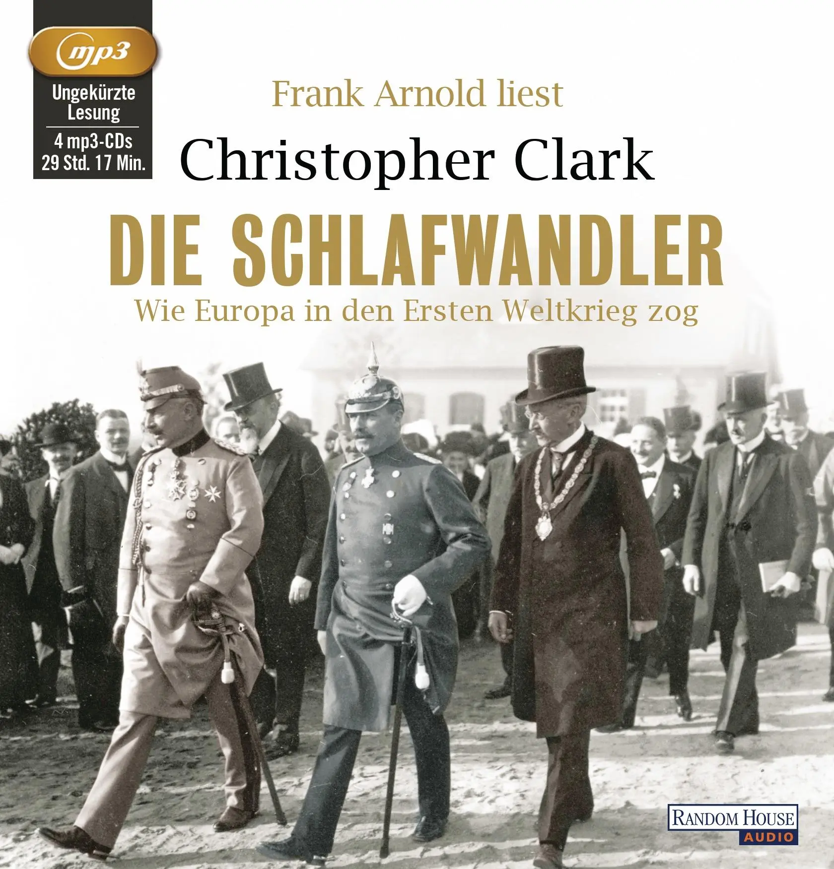 Cover: 9783837123296 | Die Schlafwandler | Wie Europa in den Ersten Weltkrieg zog | Clark