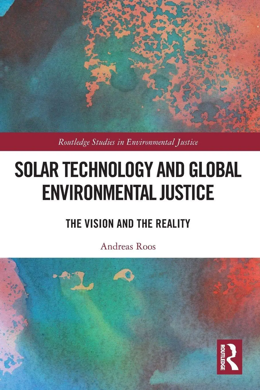 Cover: 9781032273396 | Solar Technology and Global Environmental Justice | Andreas Roos