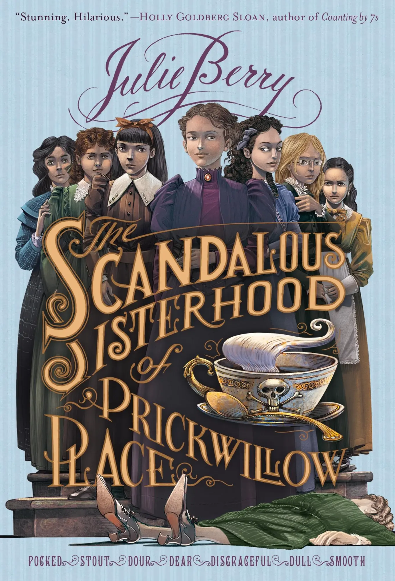 Autor: 9781250073396 | Scandalous Sisterhood of Prickwillow Place | Julie Berry | Taschenbuch