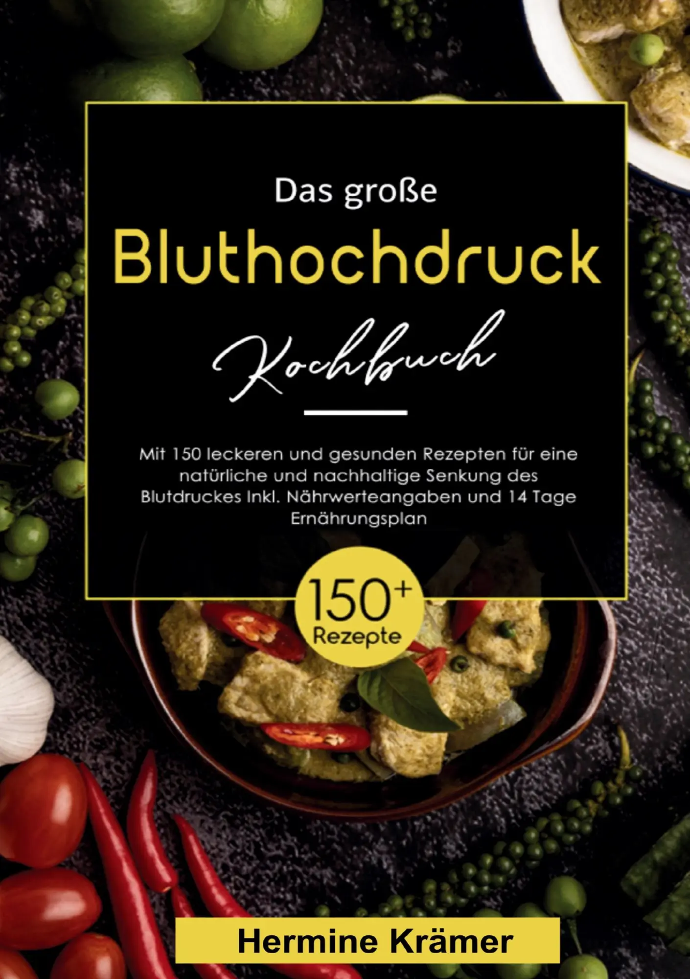 Cover: 9783691043396 | Das große Bluthochdruck Kochbuch - 150 gesunde &amp; köstliche Rezepte...