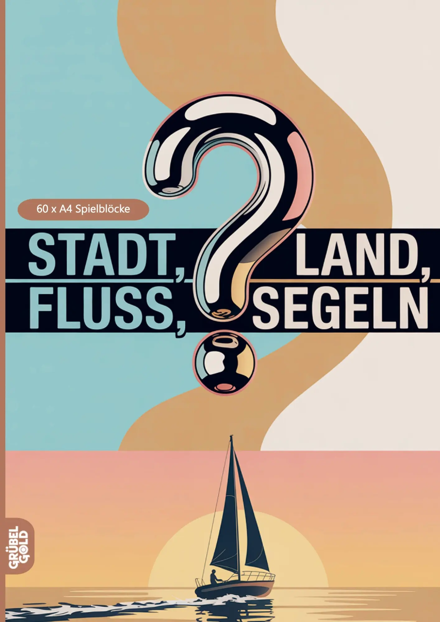 Cover: 9783693193396 | Stadt, Land, Fluss, Segeln | Grübelgold Rätselhefte | Taschenbuch