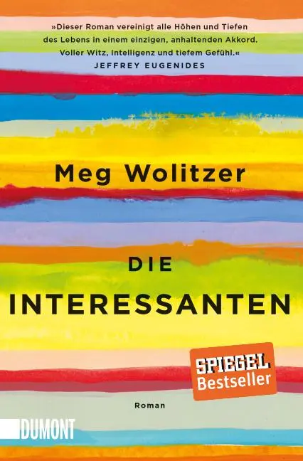 Cover: 9783832163396 | Die Interessanten | Meg Wolitzer | Taschenbuch | DuMont Taschenbücher