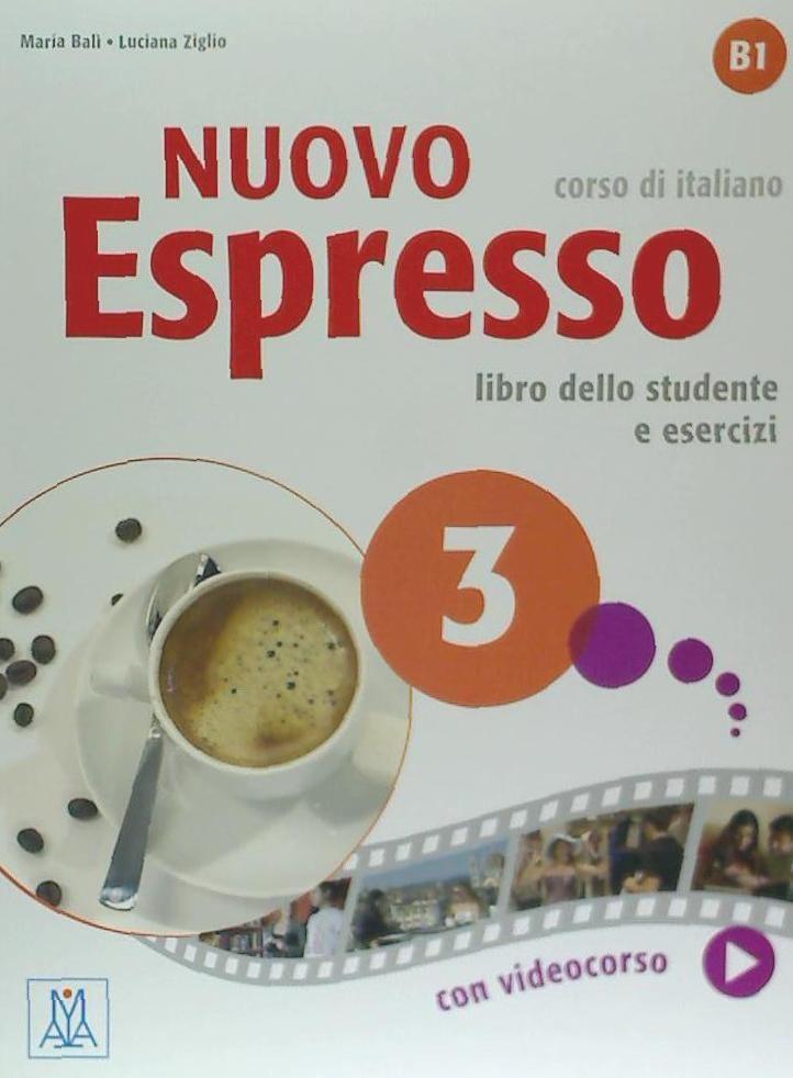 Cover: 9788861823396 | Nuovo Espresso 3 Corso di italiano B1 | Maria Bali (u. a.) | Buch