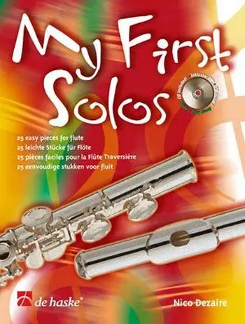 Cover: 9789043123396 | My First Solos | 25 easy pieces for flute | Nico Dezaire | Buch + CD