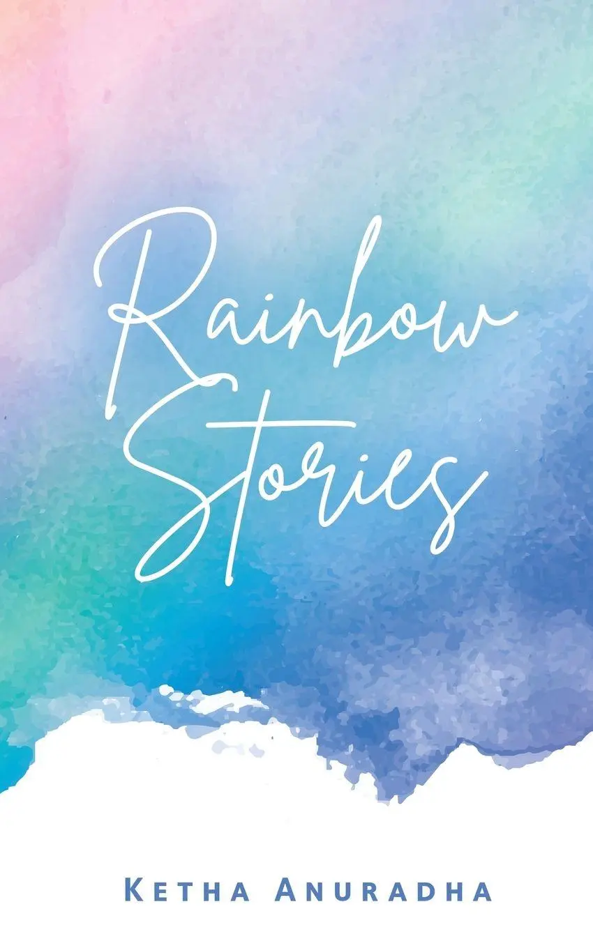 Cover: 9789356683396 | Rainbow Stories | Ketha Anuradha | Taschenbuch | Englisch | 2024