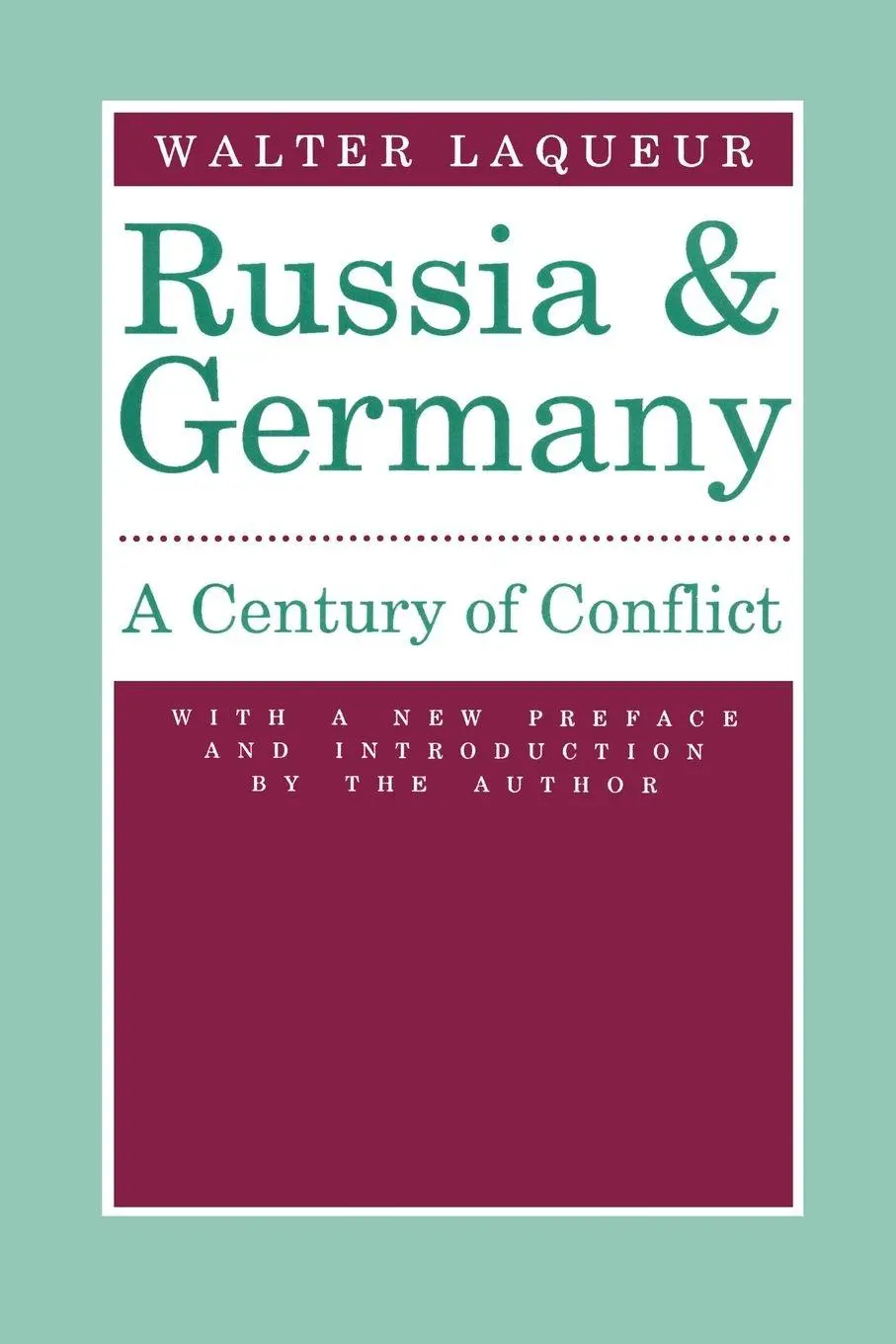Cover: 9780887383496 | Russia and Germany | Century of Conflict | Walter Laqueur | Buch
