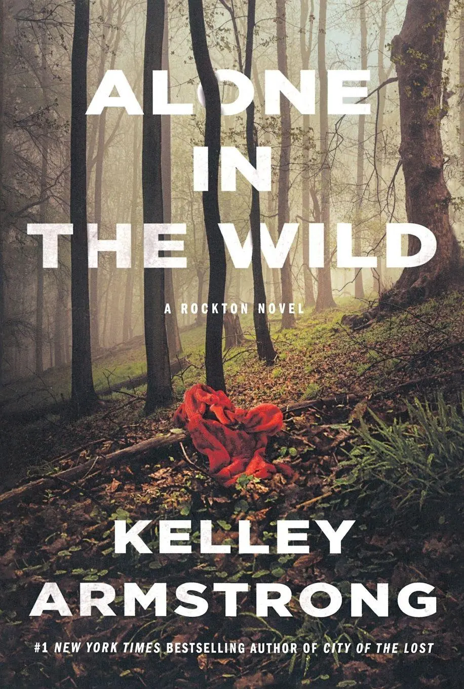 Cover: 9781250753496 | Alone in the Wild | Kelley Armstrong | Taschenbuch | Englisch | 2020
