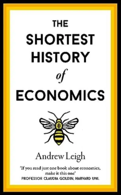 Cover: 9781913083496 | The Shortest History of Economics | Andrew Leigh | Buch | VIII | 2024