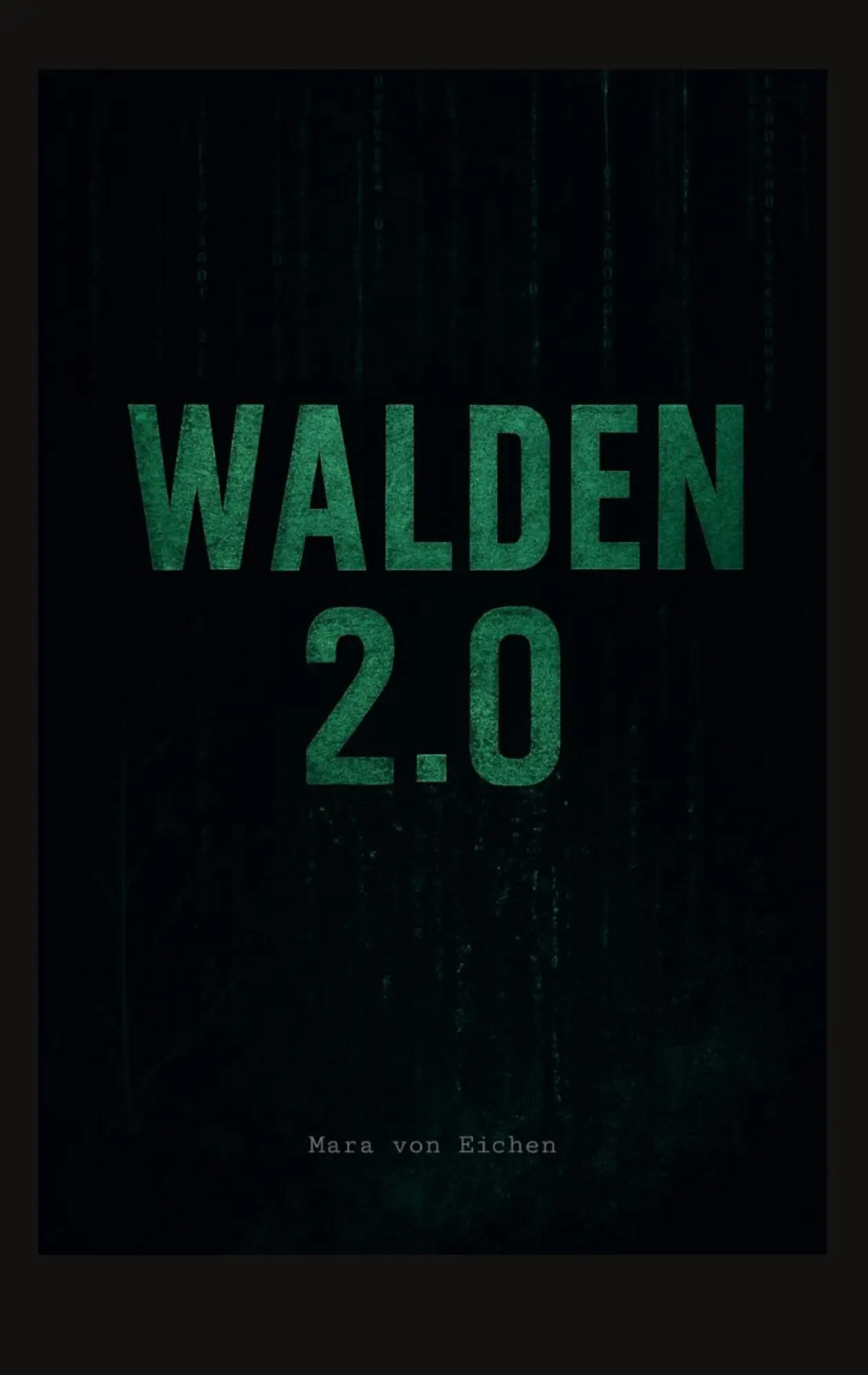 Cover: 9783819213496 | Walden 2.0 | Mara von Eichen | Taschenbuch | 168 S. | Deutsch | 2025