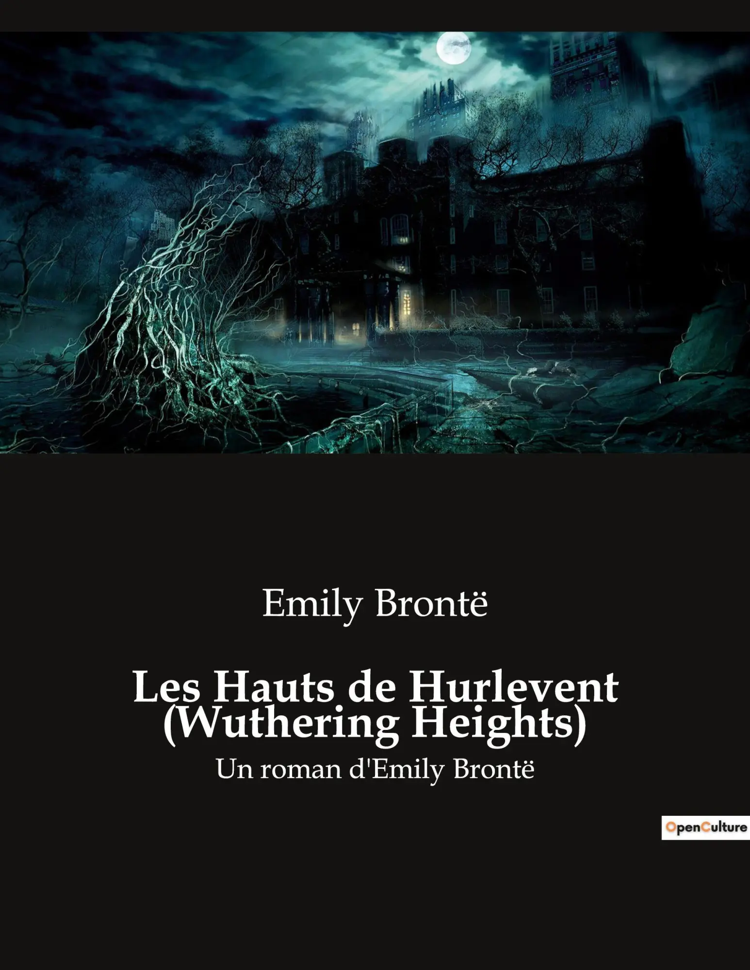 Cover: 9791041923496 | Les Hauts de Hurlevent (Wuthering Heights) | Un roman d'Emily Brontë
