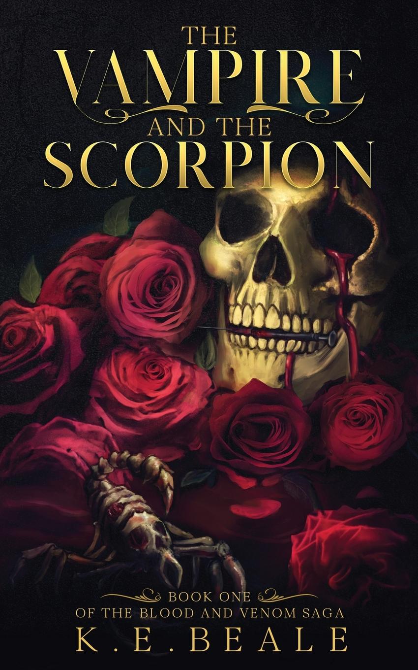 Cover: 9781399963596 | The Vampire and the Scorpion | Book One of the Blood and Venom Saga