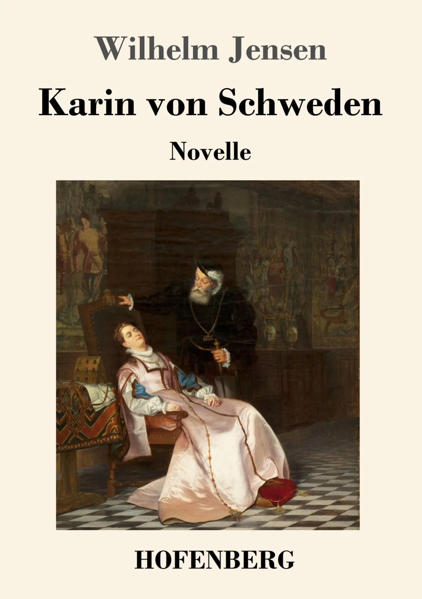 Cover: 9783743733596 | Karin von Schweden | Novelle | Wilhelm Jensen | Taschenbuch | 128 S.