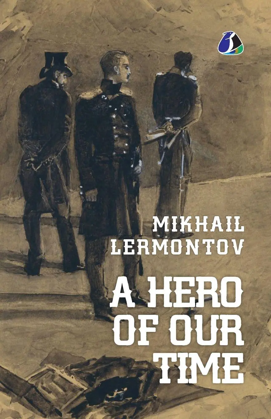Cover: 9789362053596 | A Hero of Our Time [Paperback] Mikhail Lermontov | Mikhail Lermontov