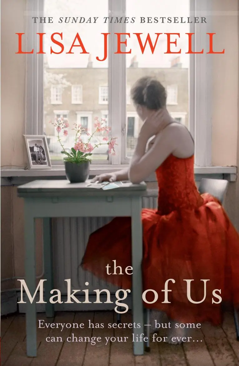 Cover: 9780099533696 | The Making of Us | A gripping family drama from the bestselling author