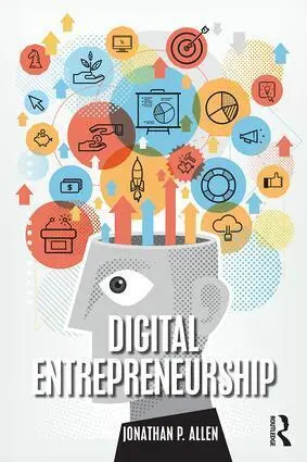 Cover: 9781138583696 | Digital Entrepreneurship | Jonathan P. Allen | Taschenbuch | Englisch