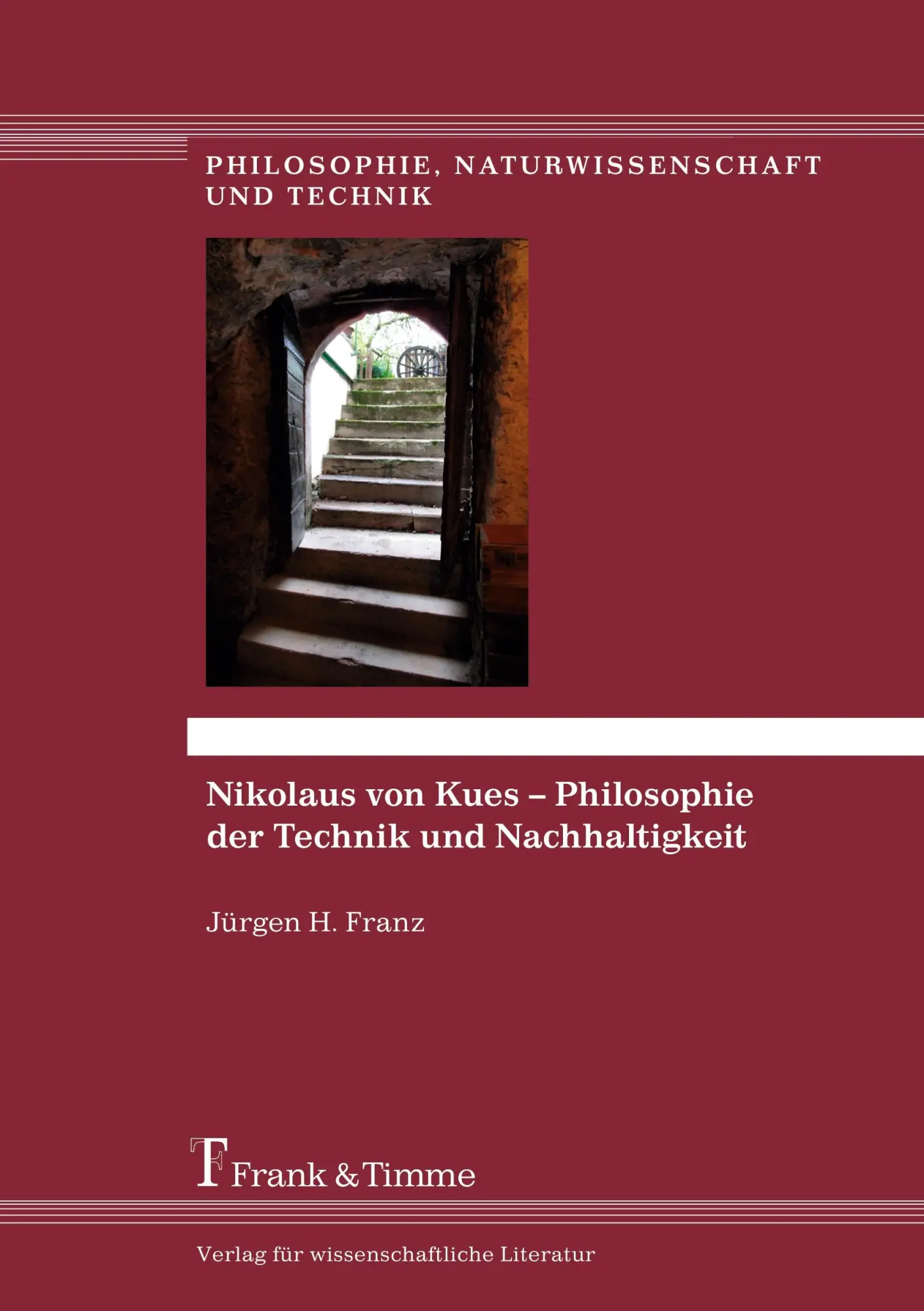 Cover: 9783732903696 | Nikolaus von Kues - Philosophie der Technik und Nachhaltigkeit | Franz
