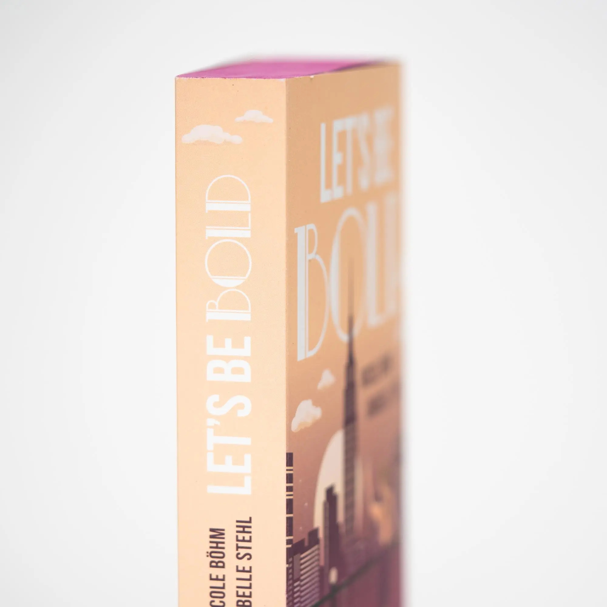 Bild: 9783745703696 | Let's be bold | Roman | Nicole Böhm (u. a.) | Taschenbuch | 384 S.