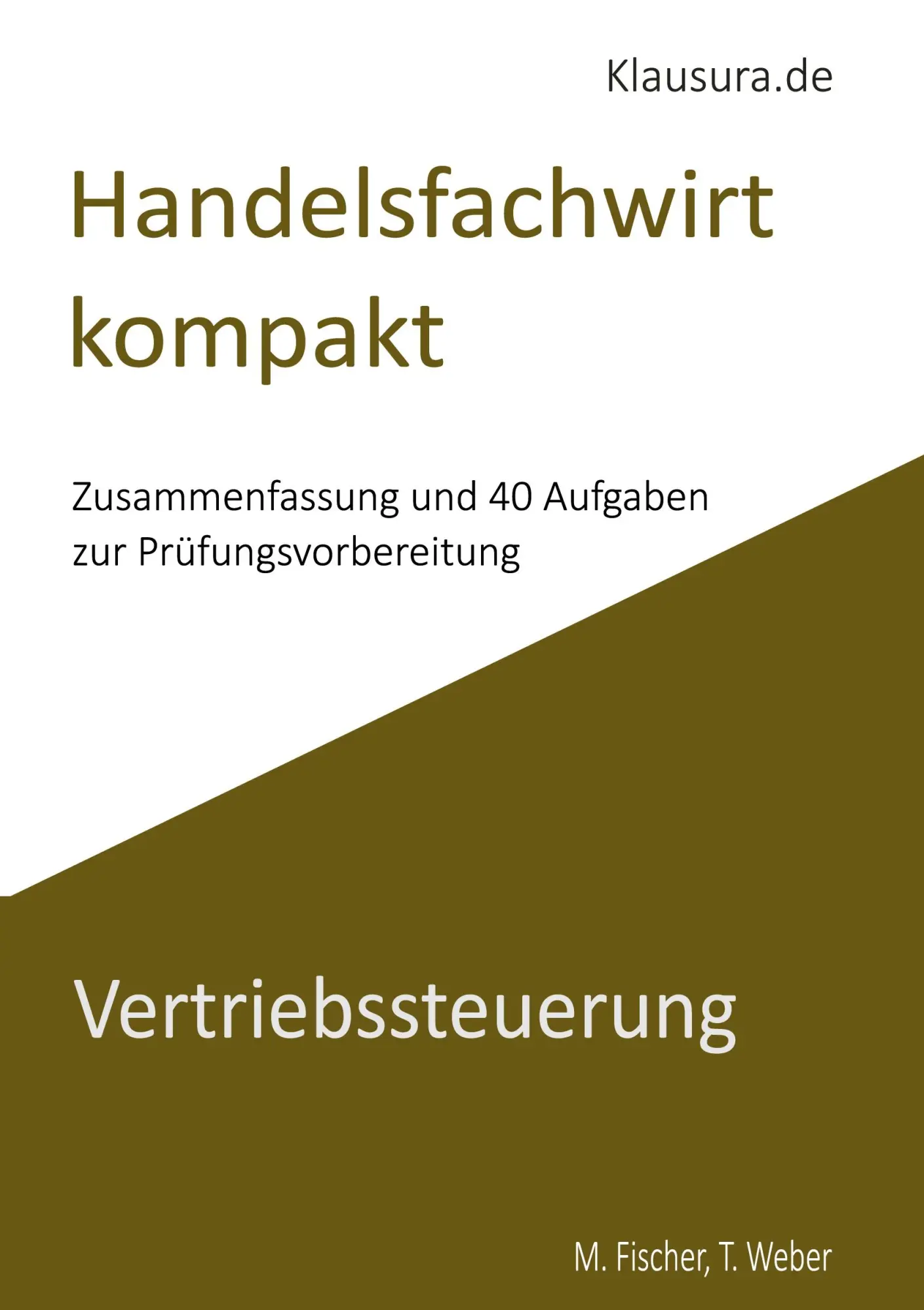 Cover: 9783769323696 | Handelsfachwirt kompakt | Vertriebssteuerung | Michael Fischer (u. a.)