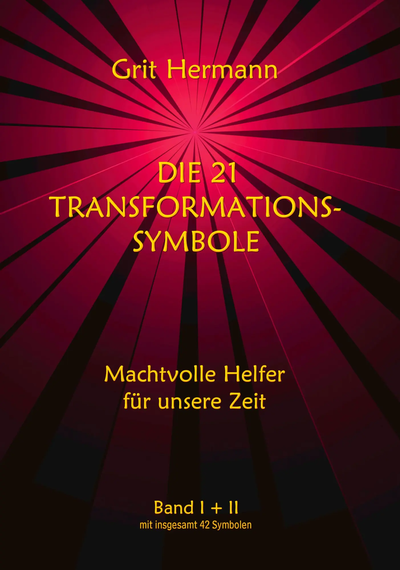 Cover: 9783833433696 | Die 21 Transformations-Symbole | Grit Hermann | Buch | 98 S. | Deutsch